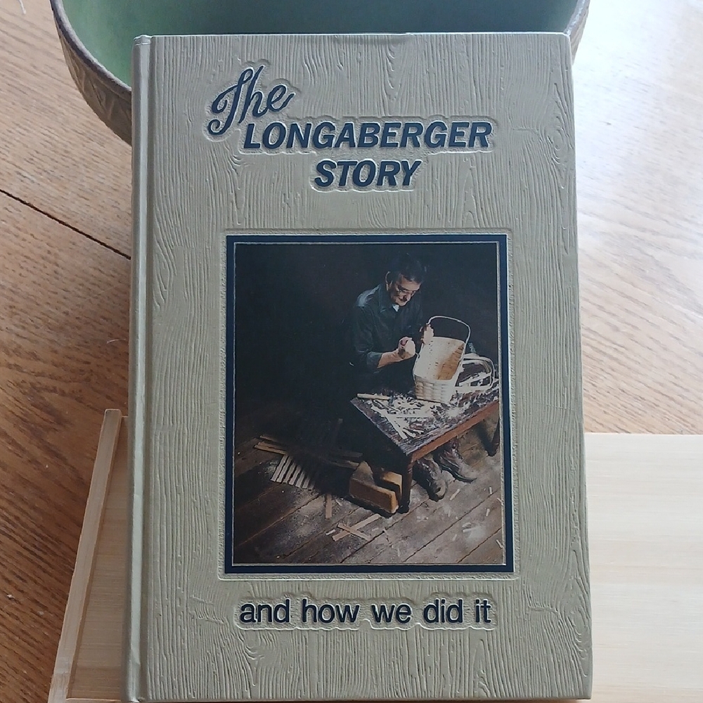 The Longaberger Story Book 1988